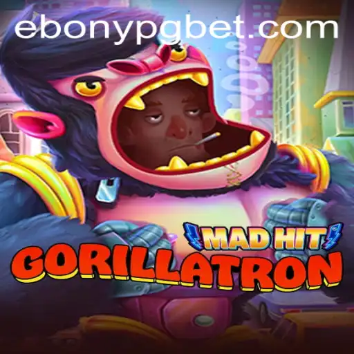 MadHitGorillatron: Um Novo Jogo Revolucionário no Universo EBONY PG